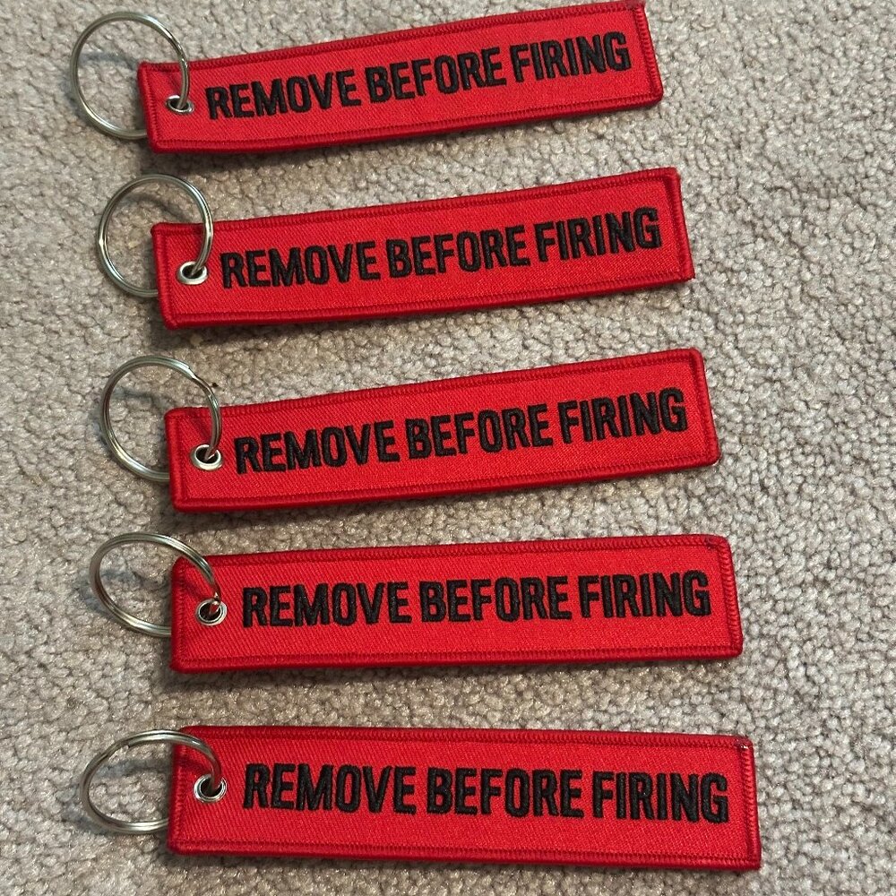 Set of 5 "REMOVE BEFORE FIRING" Keychain Tags – Oops, But  Kinda Awesome